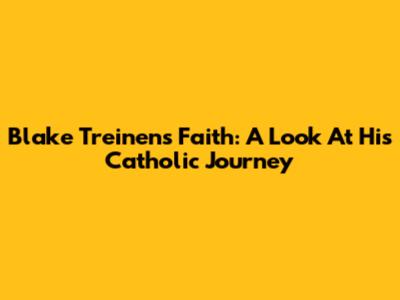 Blake Treinen's Faith: A Look At His Catholic Journey