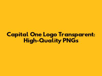 Capital One Logo Transparent: High-Quality PNGs
