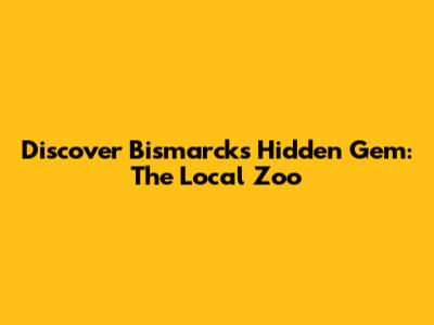 Discover Bismarck's Hidden Gem: The Local Zoo
