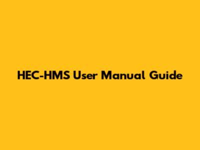 HEC-HMS User Manual Guide
