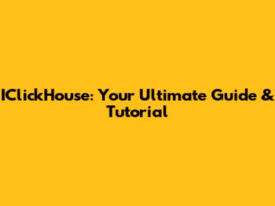 IClickHouse: Your Ultimate Guide & Tutorial