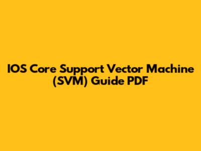 IOS Core Support Vector Machine (SVM) Guide PDF