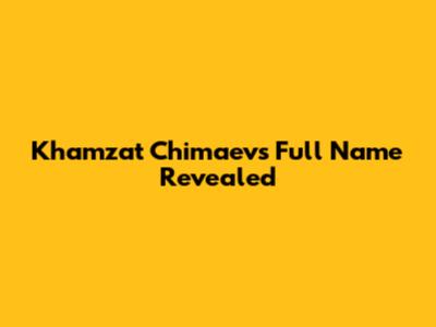Khamzat Chimaev's Full Name Revealed