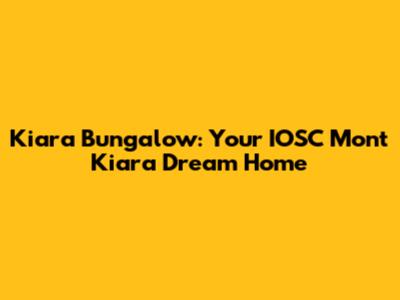 Kiara Bungalow: Your IOSC Mont Kiara Dream Home