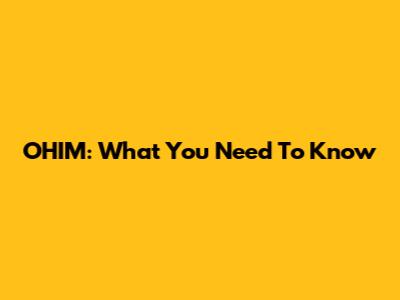 OHIM: What You Need To Know