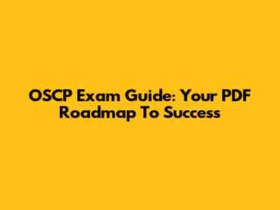 OSCP Exam Guide: Your PDF Roadmap To Success