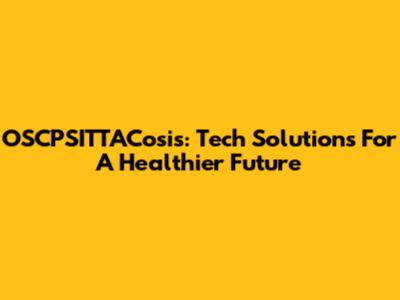 OSCPSITTACosis: Tech Solutions For A Healthier Future