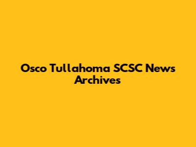 Osco Tullahoma SCSC News Archives