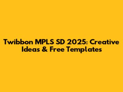 Twibbon MPLS SD 2025: Creative Ideas & Free Templates