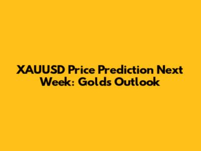 XAUUSD Price Prediction Next Week: Gold's Outlook